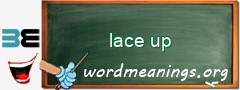 WordMeaning blackboard for lace up